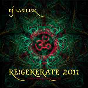 DJ Basilisk - Re:Generate 2011
