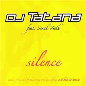 DJ Tatana Feat. Sarah Vieth - Silence