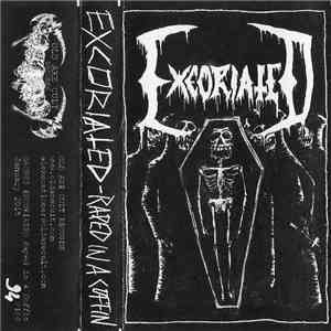 Excoriated - Raped In A Coffin