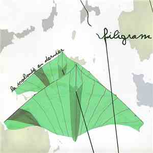 Filigram - La Volonté En Dernier