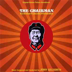 Jerry Goldsmith - The Chairman (Original Motion Picture Soundtrack)