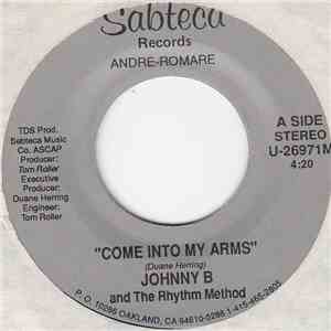 Johnny B - Come Into My Arms
