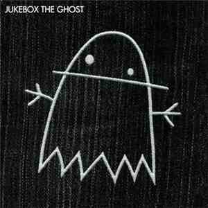 Jukebox The Ghost - Jukebox The Ghost