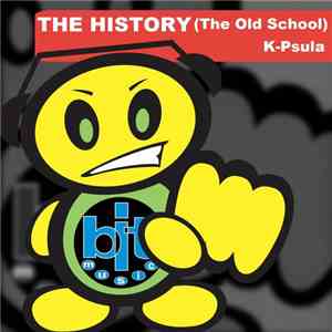 K-Psula - The History (The Old School)