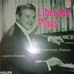 Liberace - Liberace Plays Rachmaninoff And Chopin