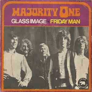 Majority One - Glass Image / Friday Man