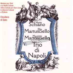 Mario Schiano, Elio Martusciello, Maurizio Martusciello - Trio Di Napoli