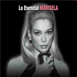 Marisela - Lo Esencial