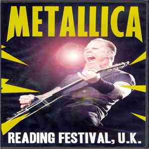 Metallica - Reading Festival UK