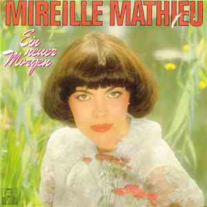 Mireille Mathieu - Ein Neuer Morgen