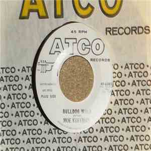 Moe Koffman - Bulldog Walk / Big Bad Irving