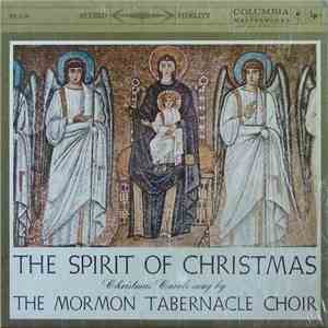 Mormon Tabernacle Choir - The Spirit Of Christmas: Christmas Carols Sung By ...