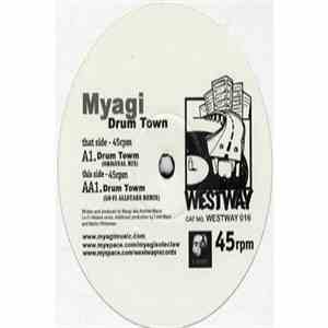 Myagi - Drum Town