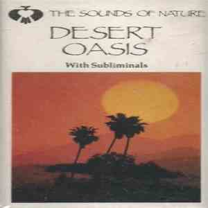 No Artist - The Sounds Of Nature: Desert Oasis (With Subliminals)