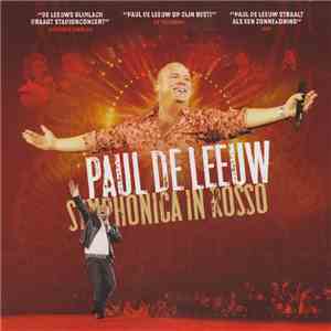 Paul de Leeuw - Symphonica In Rosso