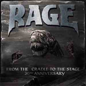 Rage  - From The Cradle To The Stage