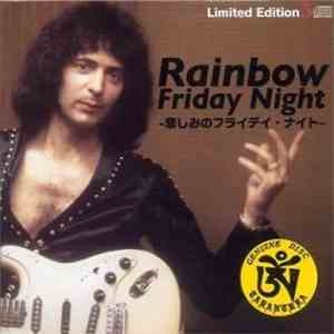 Rainbow - Friday Night
