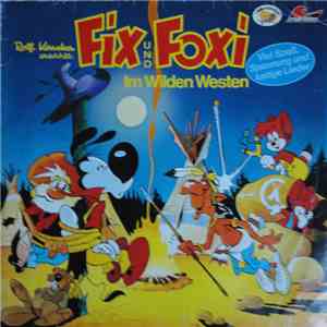 Rolf Kauka - Fix Und Foxi Im Wilden Westen