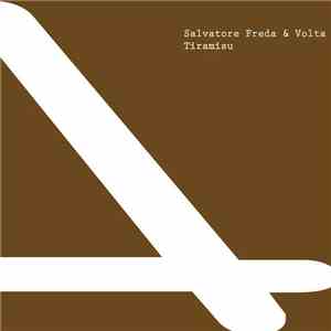 Salvatore Freda & Volta - Tiramisu