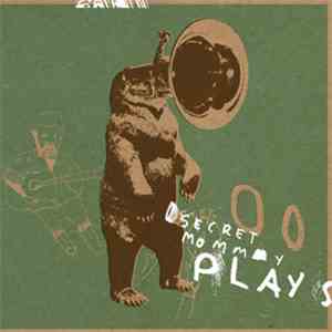 Secret Mommy - Plays