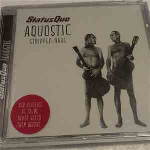 Status Quo - Aquostic Stripped Bare