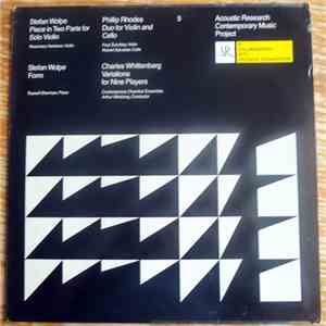 Stefan Wolpe / Phillip Rhodes  / Charles Whittenberg - Piece In Two Parts F ...