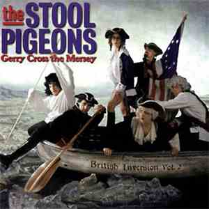 The Stool Pigeons - Gerry Cross The Mersey - British Inversion Vol. 2