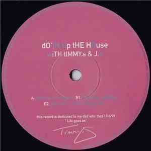 Timmy S & JB - Do'in Up The House