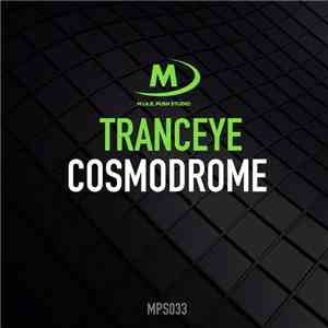 TrancEye - Cosmodrome