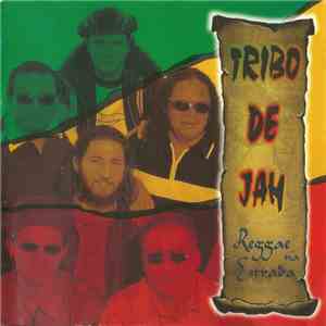 Tribo De Jah - Reggae Na Estrada