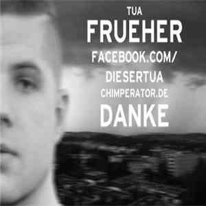 Tua - Früher