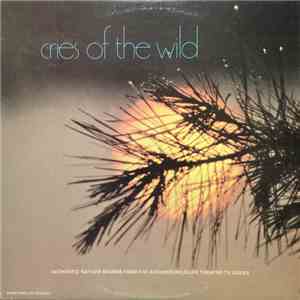 Unknown Artist - Cries Of The Wild