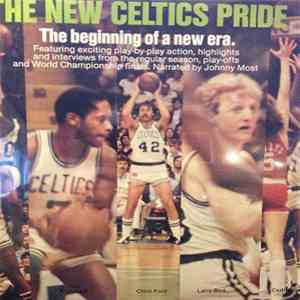 Unknown Artist - The New Celtics Pride (The Beginning Of A New Era)