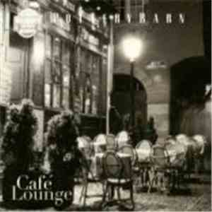 Various - Cafe Lounge