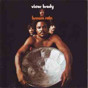 Victor Brady - Brown Rain