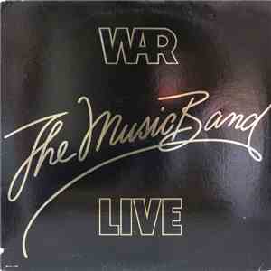 War - The Music Band Live