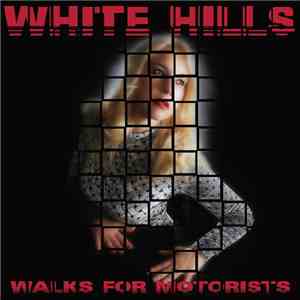 White Hills - Walks For Motorists