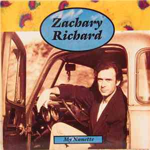 Zachary Richard - My Nanette