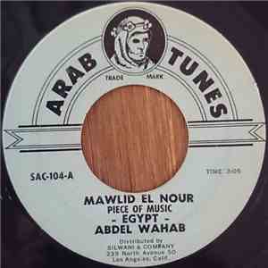 Abdel Wahab - Mawlid El Nour 'Piece Of Music'
