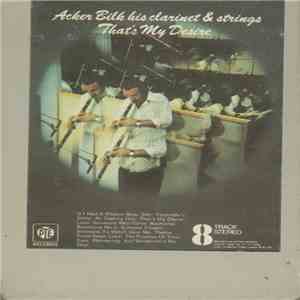 Acker Bilk His Clarinet And Strings - That's My Desire