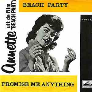 Annette  - Beach Party / Promise Me Anything