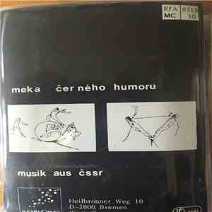 Band Y / Band X - Meka Černého Humoru - Undergroundmusik Aus ČSSR