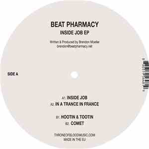 Beat Pharmacy - Inside Job EP
