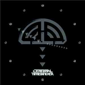 Cerebral - Timebinder