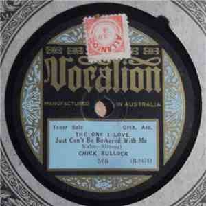 Chick Bullock / Irving Kaufman With Hollywood Dance Orchestra - The One I L ...