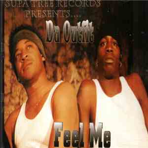 Da Outfit - Feel Me