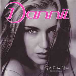 Dannii Minogue - Get Into You