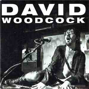 David Woodcock  - David Woodcock