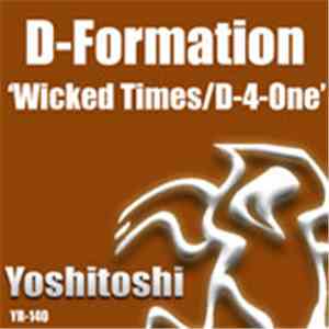 D-Formation - Wicked Times / D-4-One