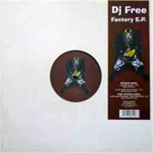 DJ Free  - Factory E.P.